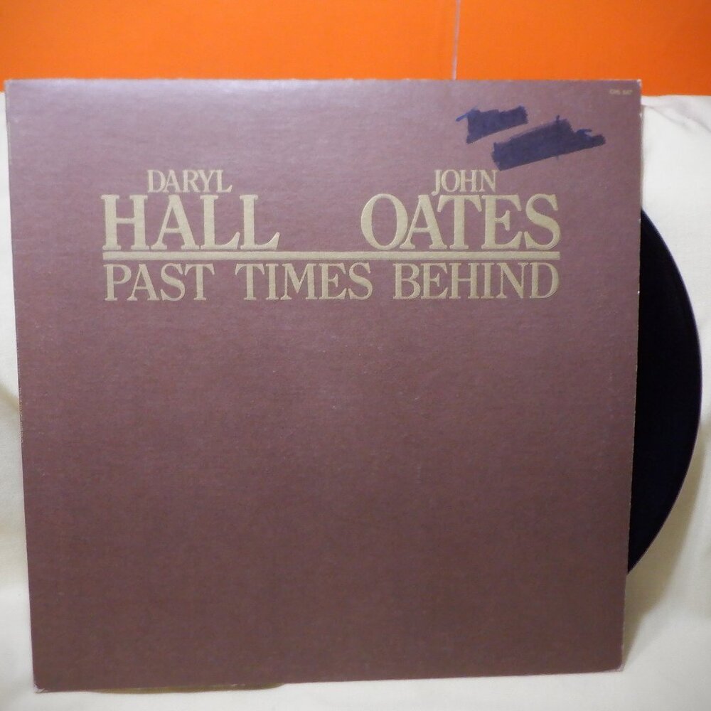 ~~~ DARYL HALL & JOHN OATES ~~~ Past Times Behind